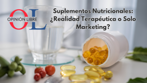 Suplementos Nutricionales: ¿Realidad Terapéutica o Solo Marketing?
